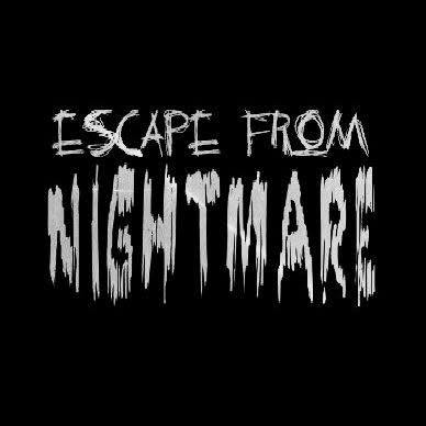 Escape From Nightmare